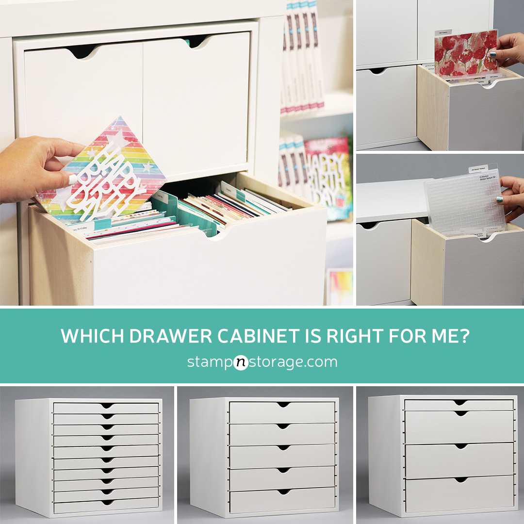 Which Stamp-n-Storage Drawer Cabinet is Right for Me? - Stamp-n